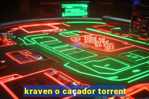 kraven o caçador torrent